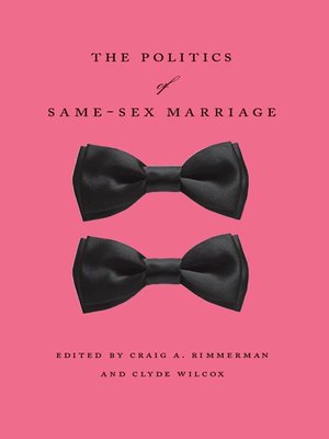 cover image of The Politics of Same-Sex Marriage